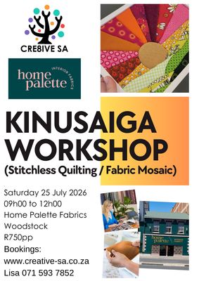 Kinusaiga Workshop @ 09h00 on 25 July 2026 - Home Palette Interior Fabrics Woodstock