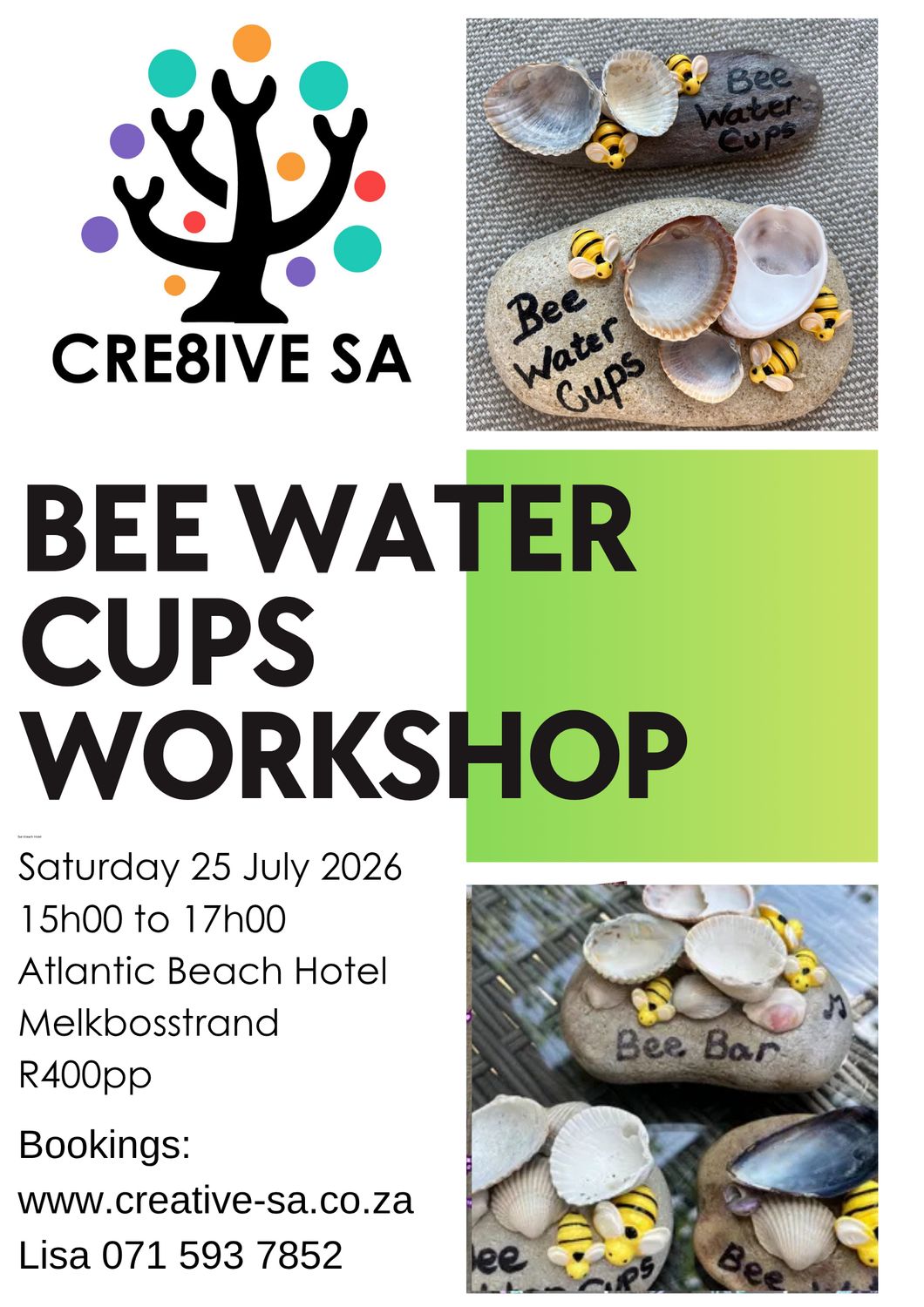 Bee Water Cups Workshop @ 15h00 on 25 July 2026 - Atlantic Beach Hotel Melkbosstrand