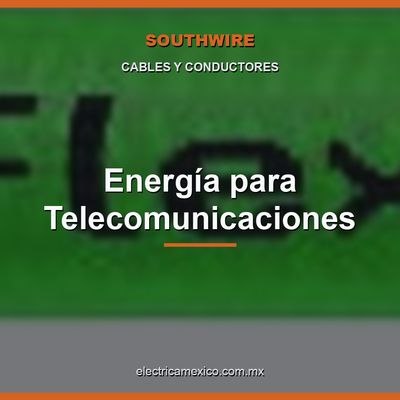 Energía para Telecomunicaciones