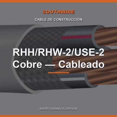RHH/RHW-2/USE-2 Cobre — Cableado
