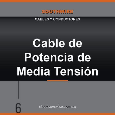 Cable de Potencia de Media Tensión
