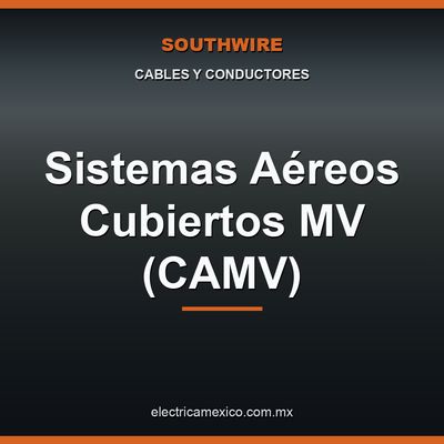 Sistemas Aéreos Cubiertos MV (CAMV)