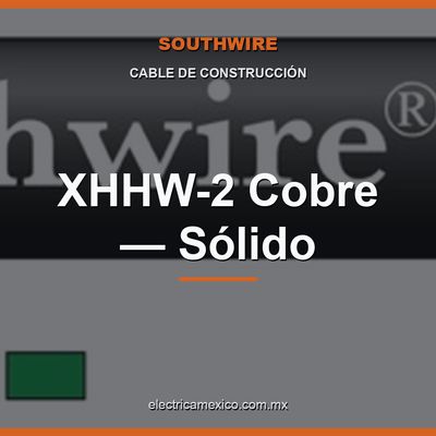 XHHW-2 Cobre — Sólido
