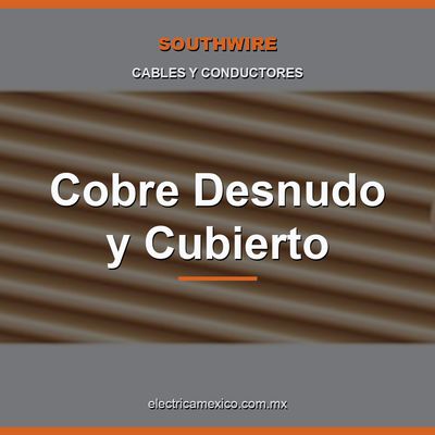 Cobre Desnudo y Cubierto