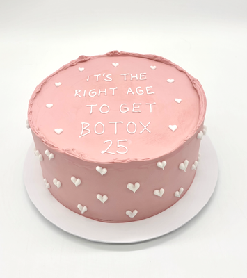 Torte "IT`S THE RIGHT AGE TO GET BOTOX"