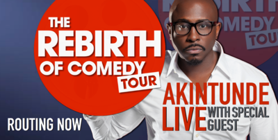 REBIRTH OF COMEDY TOUR - TICKETS