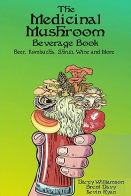 The Medicinal Mushroom Beverage Book