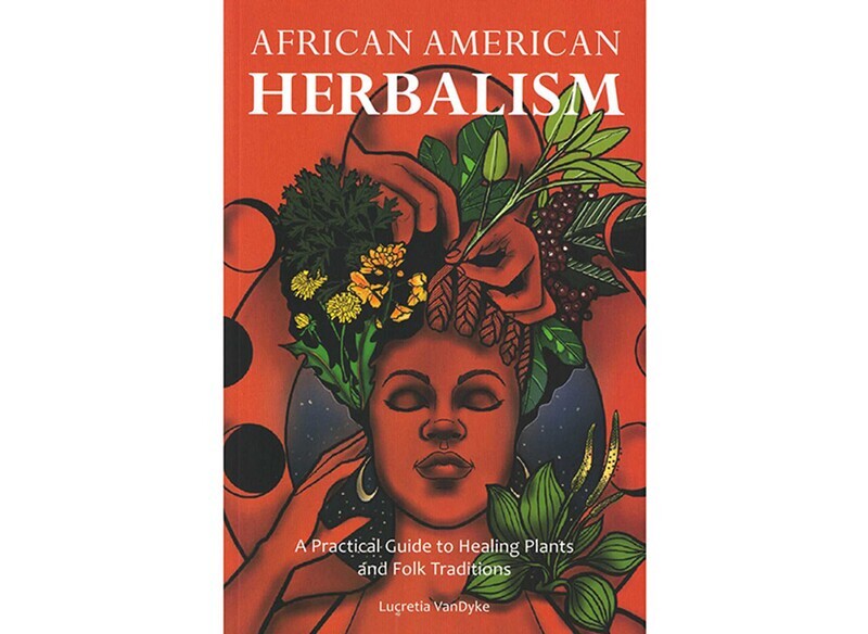 African American Herbalism