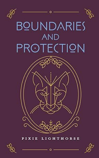 Boundaries &amp; Protection