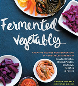 Fermented Vegetables - book (TBD)