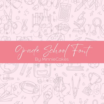 Grade School Font