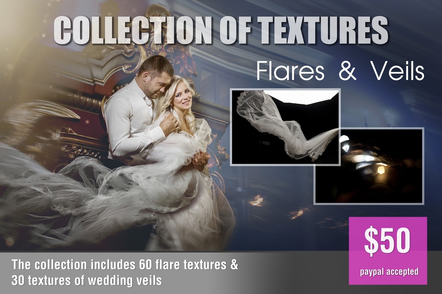 Collection of textures:  Flares&veils
