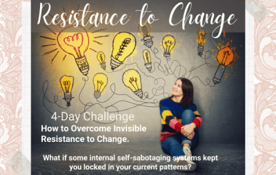 How to Overcome Resistance to Change.