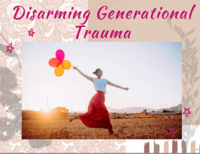 Generational Trauma Workshop