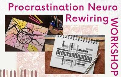 Procrastination Neuro Rewiring Workshop