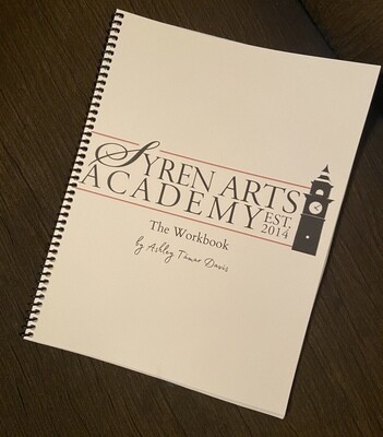 Syren Arts Academy: The Workbook