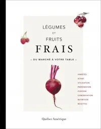 Légumes et fruits frais - Collectif