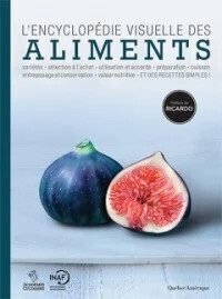 Encyclopédie visuelle des aliments - Collectif