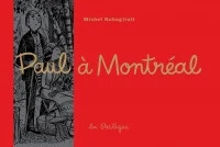 Paul à Montréal - Michel Rabagliati