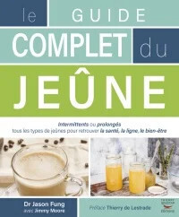 Le Guide complet du jeûne - Jason Fung