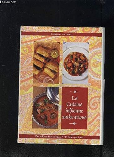 Livre d&#39;occasion - La cuisine indienne authentique - Dheeraj Paul