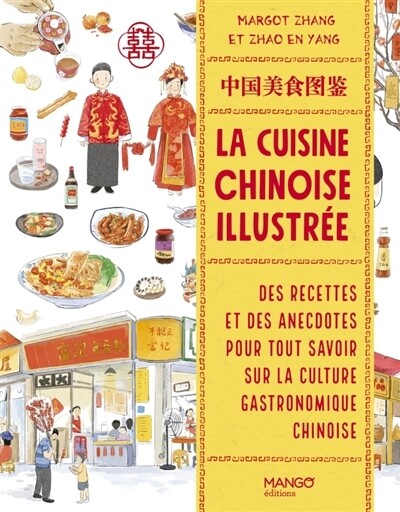La cuisine chinoise illustrée - Collectif