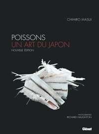 Poissons un art du Japon - Chihiro Masui, Richard Haughton