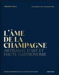 L'âme de la Champagne - Philippe Mille, Anne-Emmanuelle Thion
