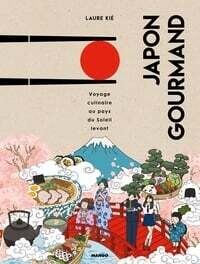 Japon Gourmand - Laure Kié