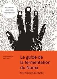 Le guide de la fermentation du Noma - René Redzepi