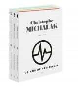 20 ans de pâtisserie Christophe Michalak - Christophe Michalak
