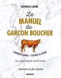 Manuel du garçon boucher - Arthur Le Caisne