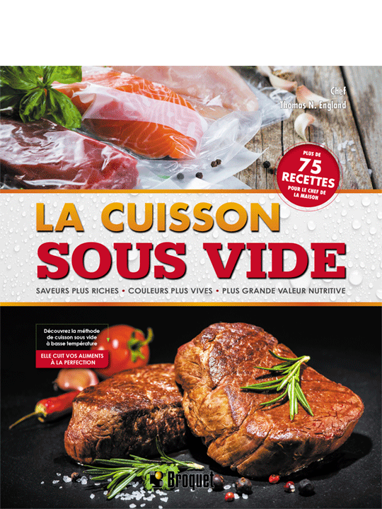 La cuisson sous vide - Thomas N. England