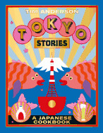 Tokyo Stories - Tim Anderson