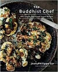 The Buddhist Chef - Jean-Philippe Cyr