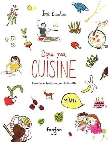 Dans ma cuisine - Josée Bisaillon