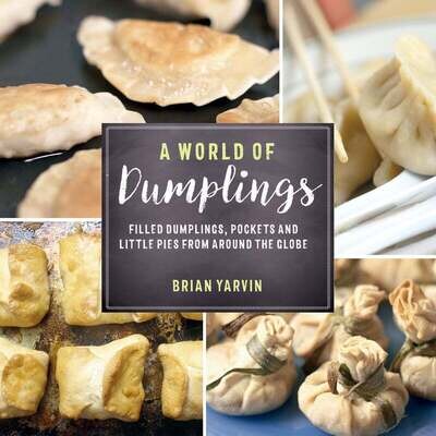 A World of Dumplings - Brian Yarvin