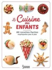 La cuisine des enfants - Collectif