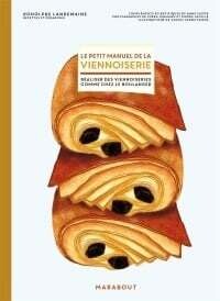 Petit manuel de la viennoiserie - Rodolphe Landemaine Petit manuel de la viennoiserie - Rodolphe Landemaine