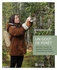 Un gout de forêt - Laurence Burton