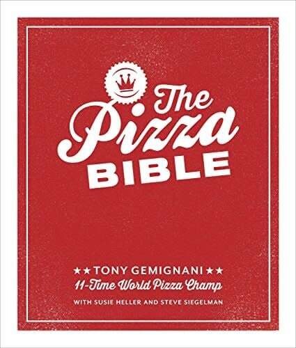 The Pizza Bible - Tony Gemignani