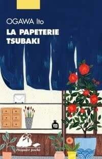 Papeterie Tsubaki - poche - Ito Ogawa