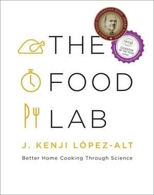 The Food Lab - J. Kenji Lopez-Alt The Food Lab - J. Kenji Lopez-Alt