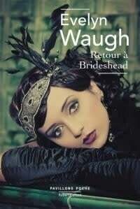 Retour à Brideshead - Evelyn Waugh