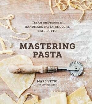 Mastering Pasta - Marc Vetri, David Joachim