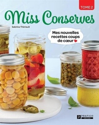 Miss conserves tome 2