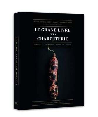 Grand livre de la charcuterie - Nicolas, Arnaud