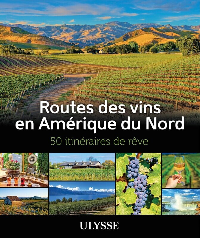 Routes des vins en Amérique du Nord - Natalie Richard Routes des vins en Amérique du Nord - Natalie Richard