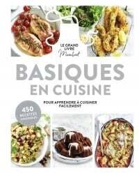 Basiques en cuisine: le grand livre Marabout - Marabout