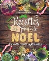 Les recettes des films de Noel